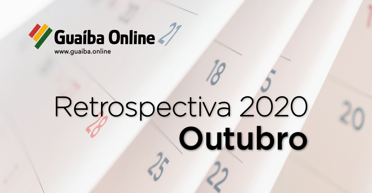 Veja o que foi notícia em outubro na série Retrospectiva 2020 do Guaíba Online