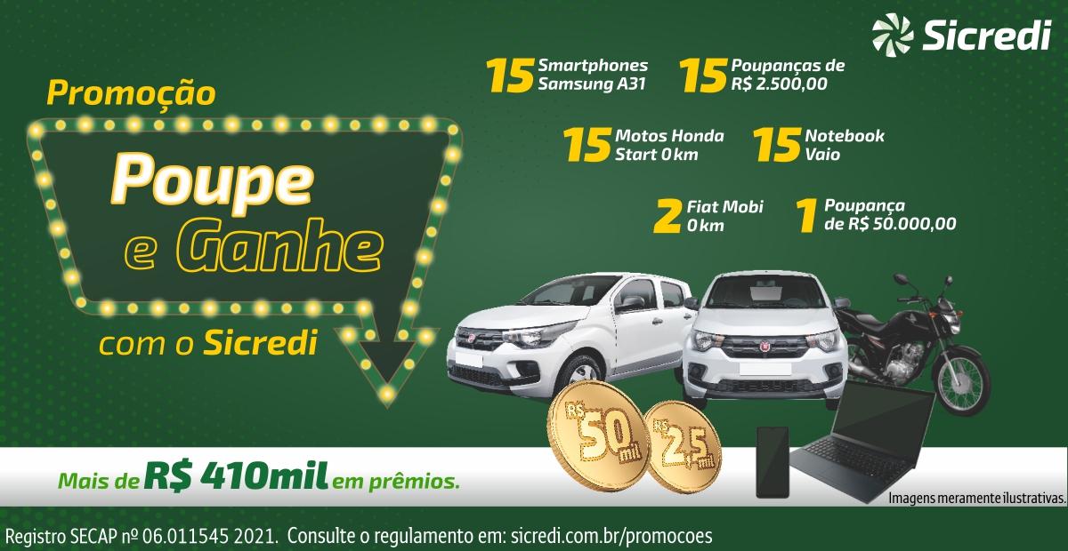 Promoção Poupe e Ganhe do Sicredi: são mais de R$ 410 mil em prêmios